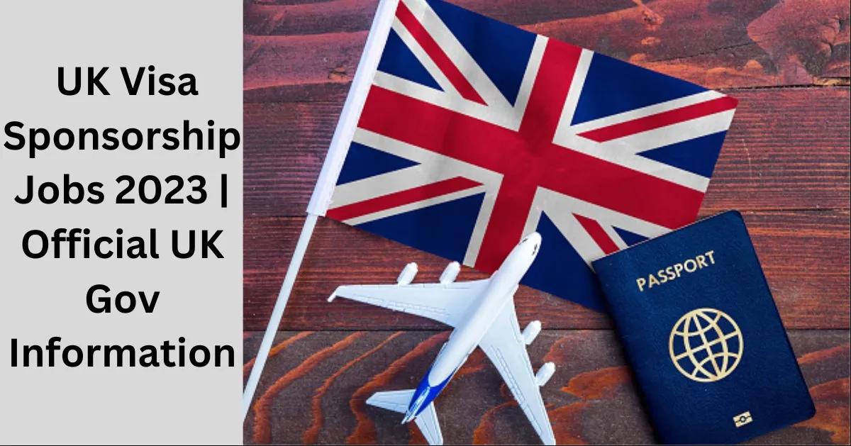 UK-VISA-SPONSORSHIP-JOBS